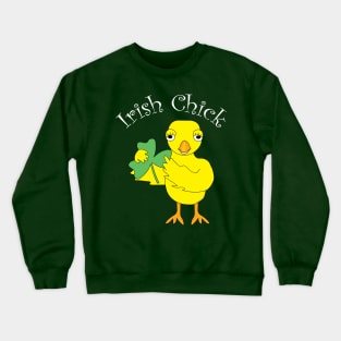 Irish Chick White Text Crewneck Sweatshirt